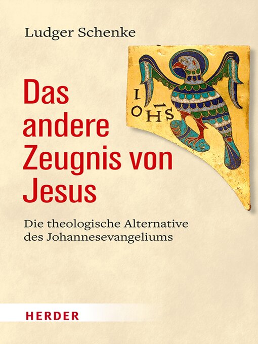 Title details for Das andere Zeugnis von Jesus by Ludger Schenke - Available